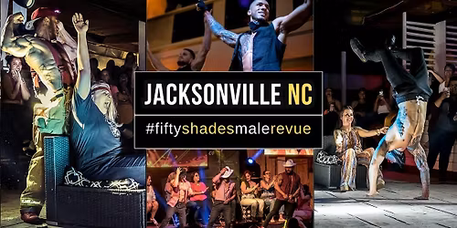 Jacksonville NC | Shades of Men Live