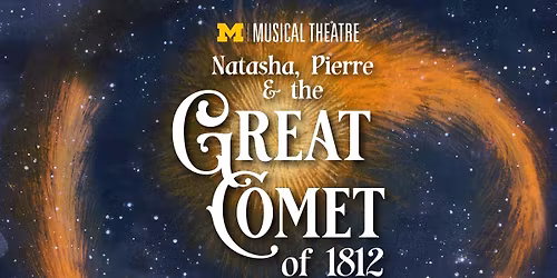 Natasha, Pierre, & the Great Comet of 1812