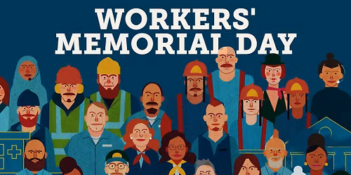 Workers' Memorial Day - Salem