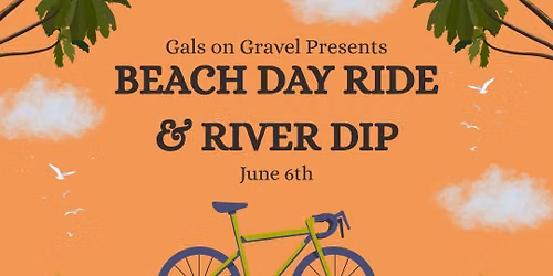 Women\u2019s Beach Themed Ride & River Dip!