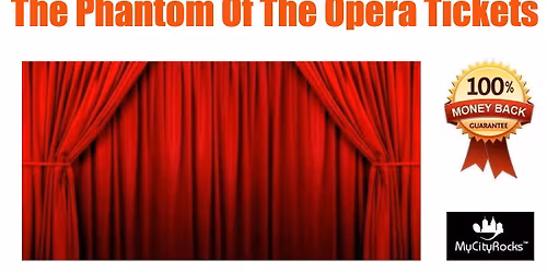 The Phantom Of The Opera Tickets Chicago IL Cadillac Palace Theatre