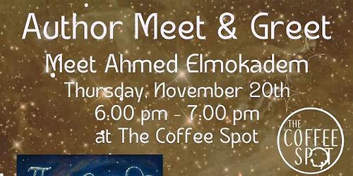 Author Meet and Greet with Ahmed Elmokadem