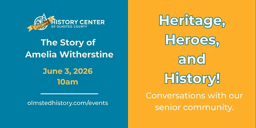 Heritage, Heroes, and History! The Story of Amelia Witherstine