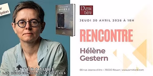 Rencontre avec H\u00e9l\u00e8ne Gestern