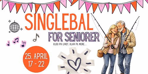 Singlebal for seniorer \ud83d\ude00