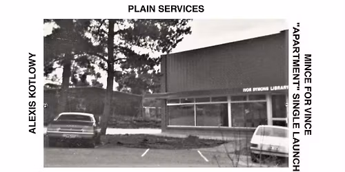 Mince For Vince \u2018Apartment\u2019 single launch with Plain Services and Alexis Kotlowy at Hymn Bar