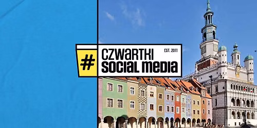 69. Czwartek Social Media w Poznaniu