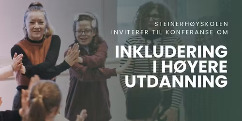 Konferanse om inkludering i h\u00f8yere utdanning