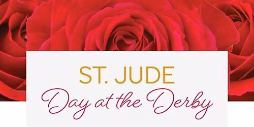 St. Jude Day at the Derby