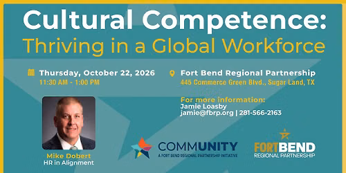 Cultural Competence: Thriving in a Global Workforce