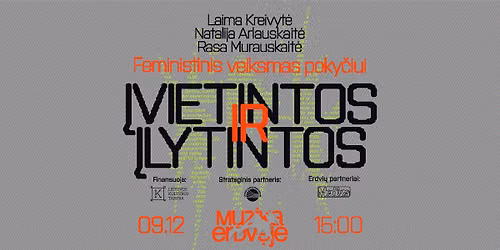 \u012eVIETINTOS IR \u012eLYTINTOS | Muzika Erdv\u0117je x Workshop