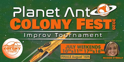 IMPROV | Planet Ant Colony Fest 2026