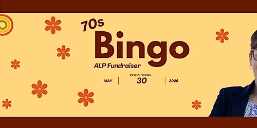 70's Bingo Fundraiser (Rosewood ALP)