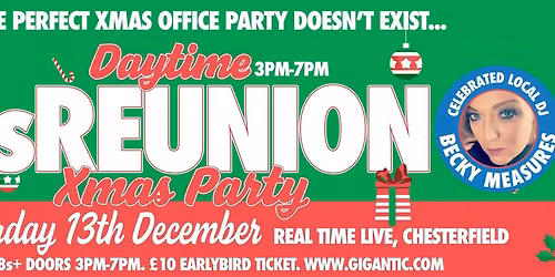 The 90\u2019s Reunion Daytime Xmas Party in Chesterfield with special guest DJ Becky Measures!