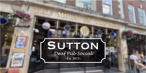 Sutton Deaf Pub Social