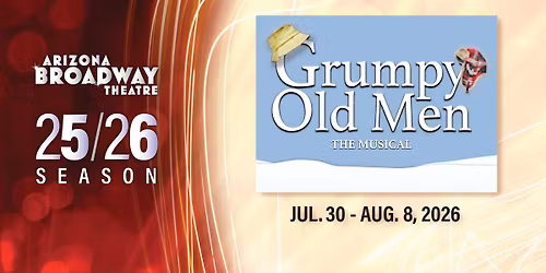 Grumpy Old Men - The Musical