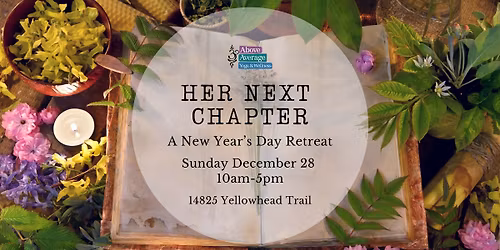 Her Next Chapter: A New Years Day Retreat