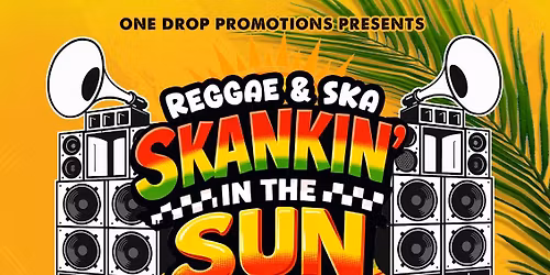 Skankin In The Sun
