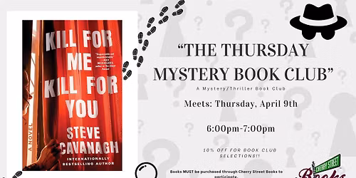 The Thursday Mystery Book Club: Discussing ~ K*ll For Me K*ll For You