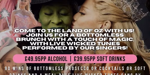 WICKED BOTTOMLESS BRUNCH!