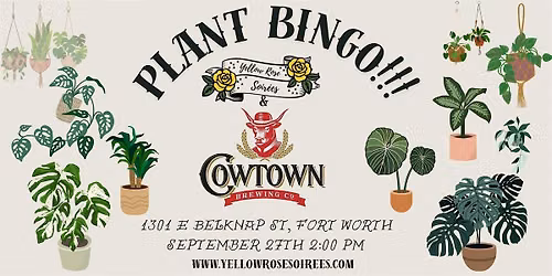 Plant Bingo at Cowtown Brewing Company!