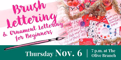 Brush Lettering and Ornament Lettering for Beginners at The Olive Branch