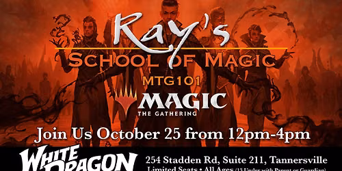 Ray's School of Magic: The Gathering