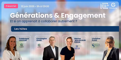 G\u00e9n\u00e9rations & engagement : et si on apprenait \u00e0 collaborer autrement ?