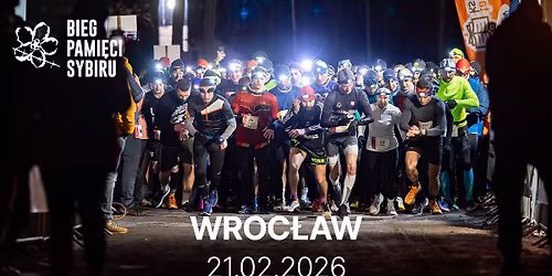 Bieg Pami\u0119ci Sybiru we Wroc\u0142awiu
