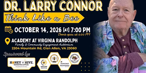 Think Like a Bee: An Evening with Honey Bee Expert Dr. Larry Connor