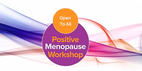 Positive Menopause Workshop