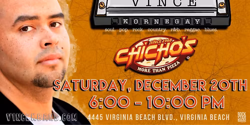 Vince Kornegay @ Chicho\u2019s - Town Center