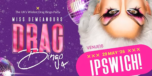 DRAG BINGO AT VENUE16, IPSWICH!