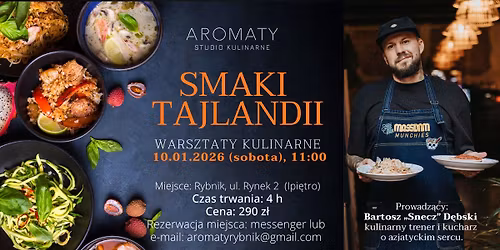 SMAKI TAJLANDII - warsztaty kulinarne
