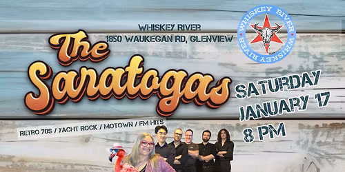 Saratogas 1\/17@ Whiskey River, Glenview