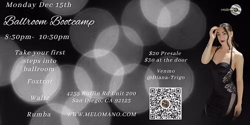 Mel\u00f3mano Beginner Ballroom Bootcamp! 12\/15!