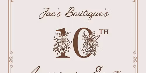 Jac's 10th Anniversary Event! 