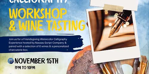 Friendsgiving Watercolor Calligraphy & Wine Tasting