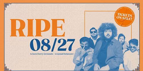 Ripe at Rocking The Docks - Coastal Delaware