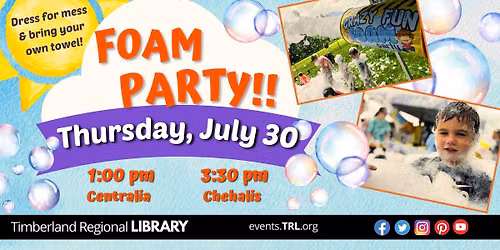 Foam Party!