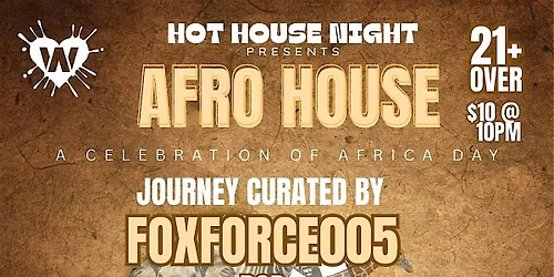 Afro House: A Celebration of Africa Day