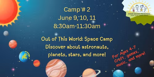 Camp #2 - Out of This World !