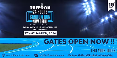 Tuffman 24 Hours Stadium Run New Delhi (8th Edition)