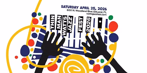 '26 Thin Man Watts Jazz Fest