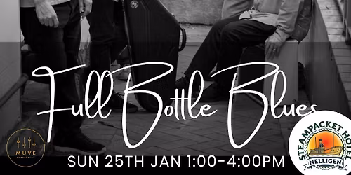 Full Bottle Blues - Live @ The Steampacket