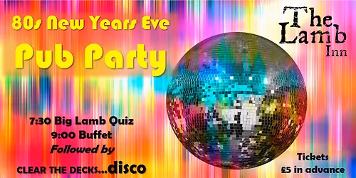 Lamb Inn NYE 1980's Pub Party