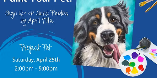 Project Pet - Photos and Sign-ups due April 17th