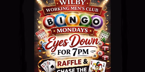Monday Night Bingo at the WilbyClub