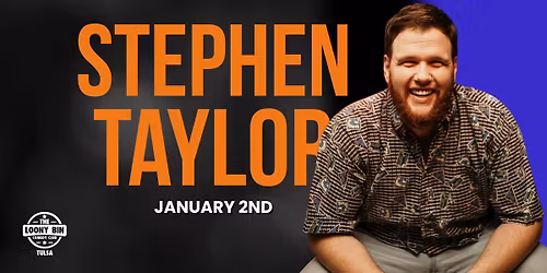 Stephen Taylor @ The Loony Bin Comedy Club -- Tulsa
