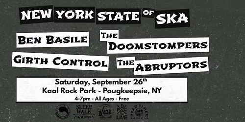 Ben Basile \/ The Doomstompers \/ Girth Control \/ The Abruptors